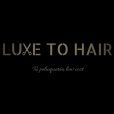 Luxe to Hair