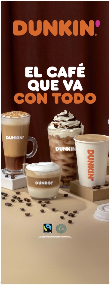 DUNKIN’ TIENE #ELCAFÉQUEVACONTODO