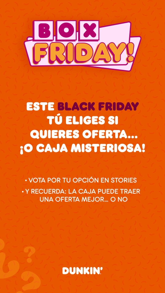 DUNKIN’ CELEBRA EL ‘BOX FRIDAY’ 