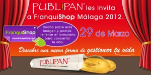 Publipan estará presente en Franquishop Málaga 2012