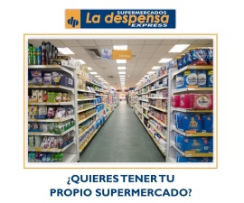 Supermercados la Despensa Express, presentes en Expofranquicia 2018